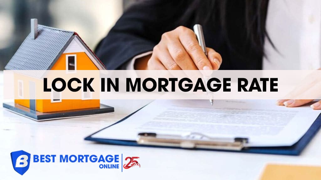 Should I get a Mortgage rate lock in Canada?