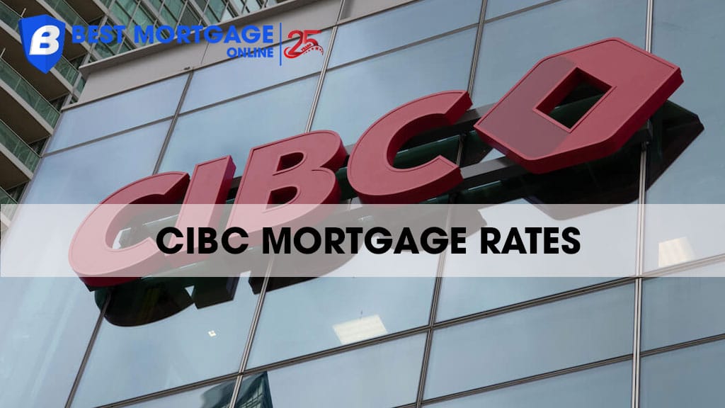 CIBC Mortgage Rates