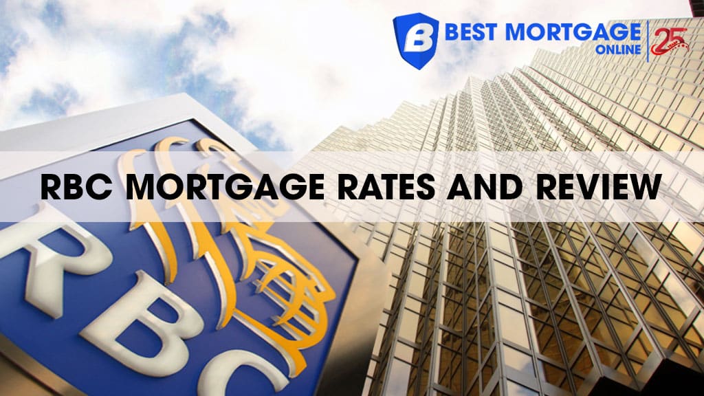 RBC Mortgage Rates and Reviews