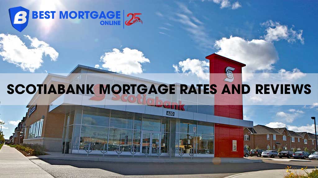 Scotiabank Mortgage Rates and Reviews