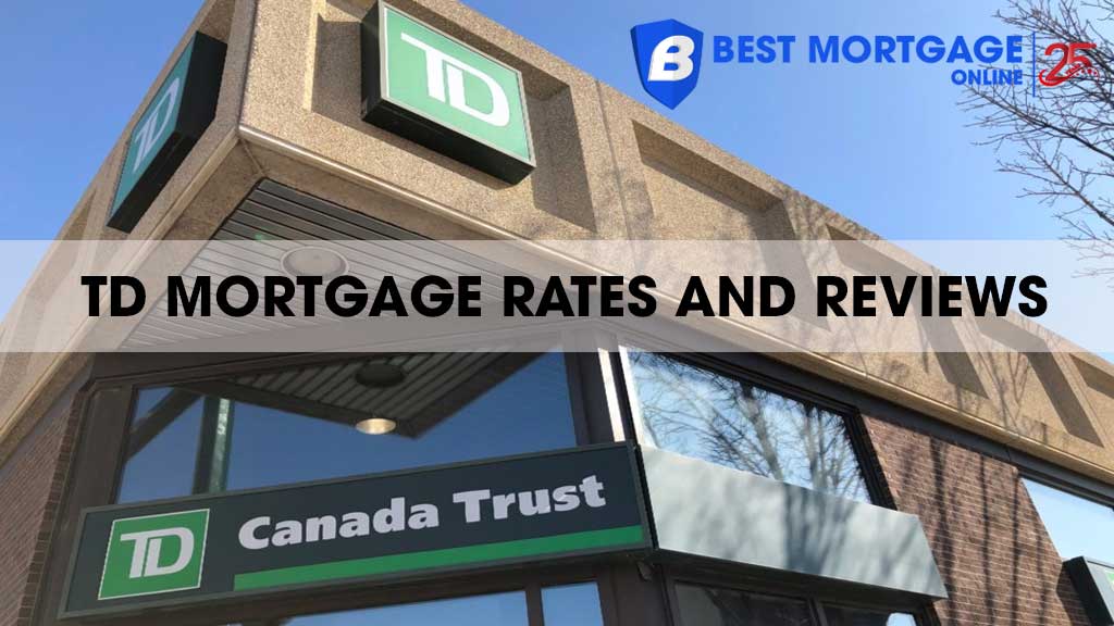 TD Mortgage Rates and Reviews