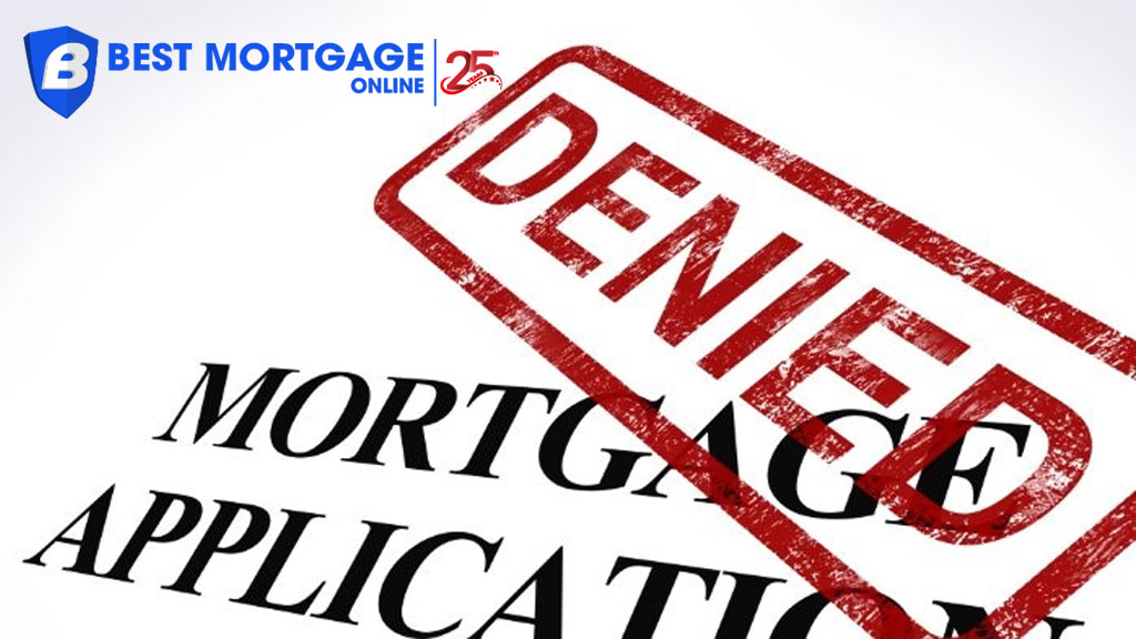 Why Your Mortgage Could Still Be Denied?