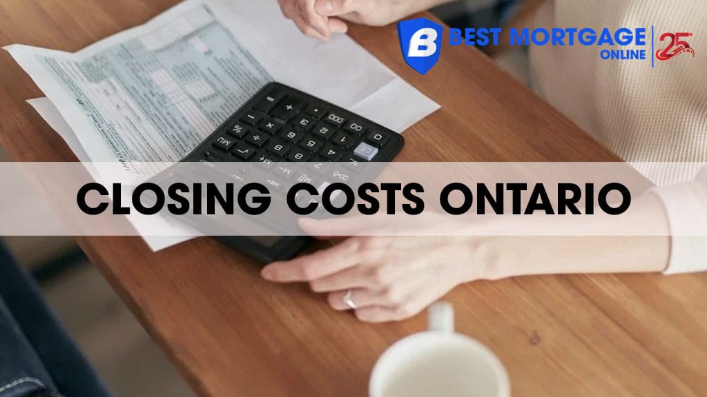 Closing Costs in Ontario: A Complete Guide