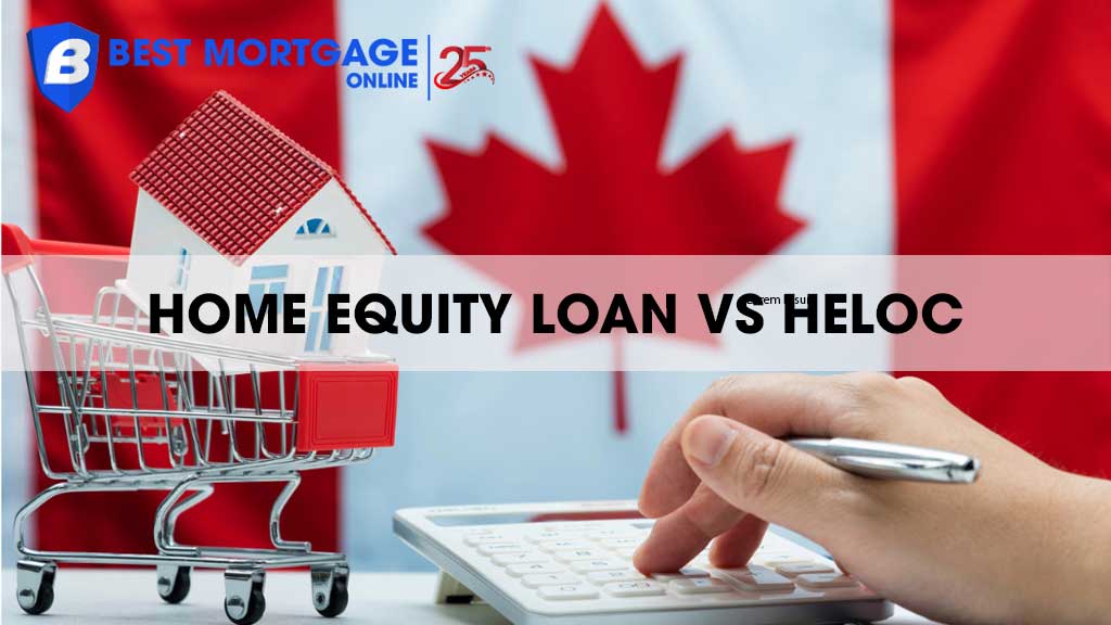 Home Equity Loans vs HELOCs in Canada