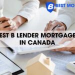 Best B Lender Mortgages in Canada