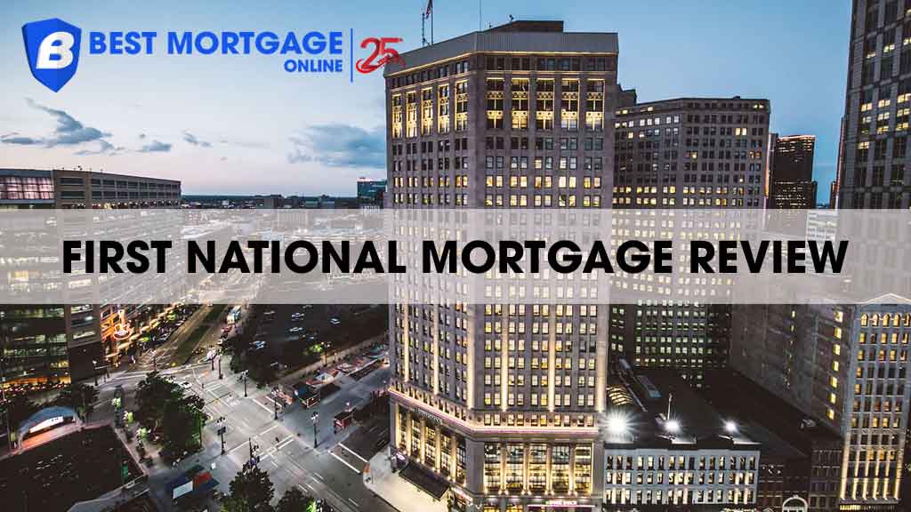 First National Mortgage Reviews