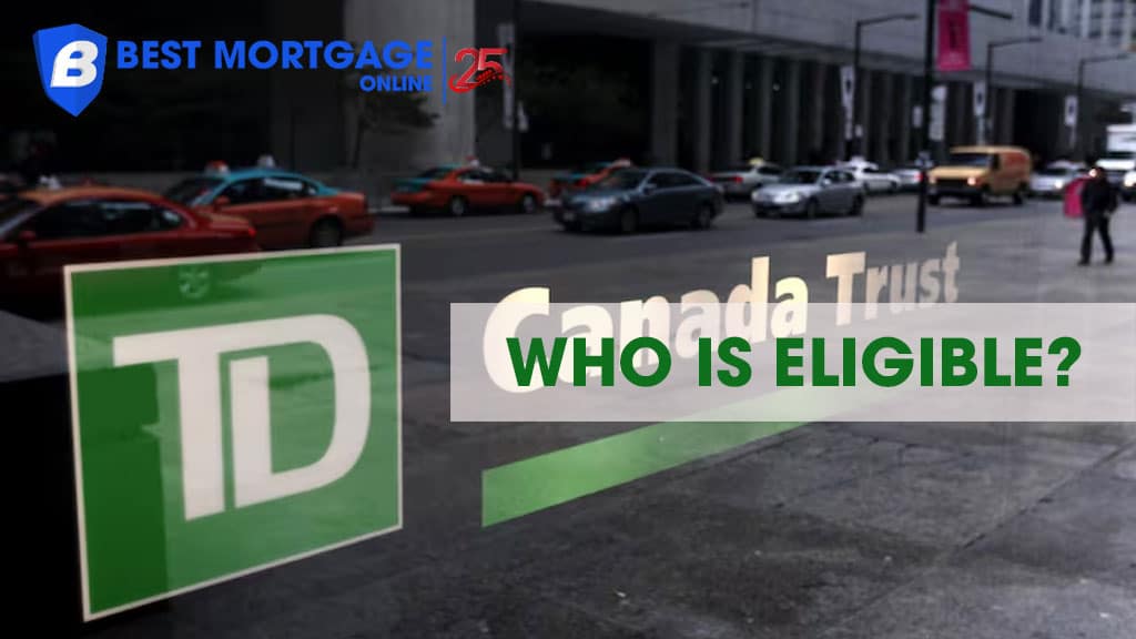 Who is Eligible for the TD Home Equity FlexLine