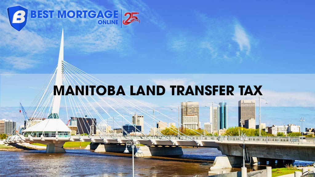 Manitoba Land Transfer Tax 2025