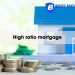 what is a high ratio mortgage