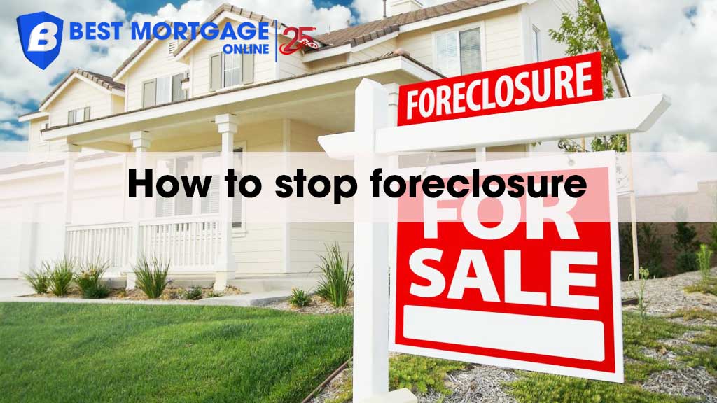 How to stop foreclosure