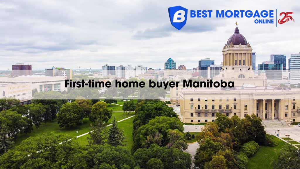 Manitoba First-time home buyer Incentives and Programs