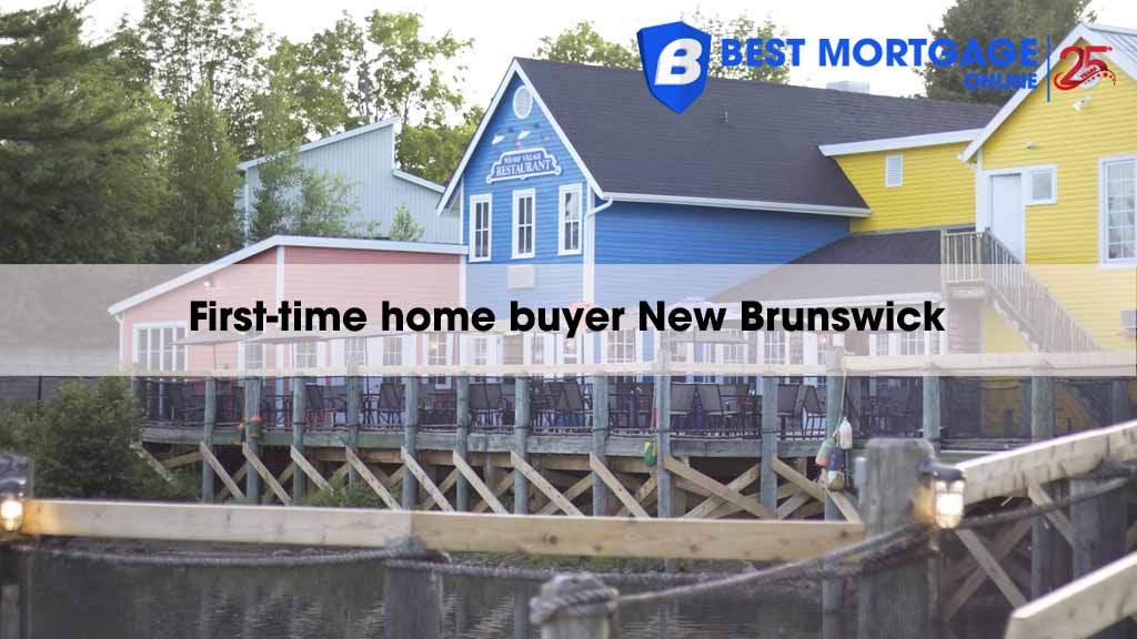 New Brunswick First-time home buyer Incentives in 2025